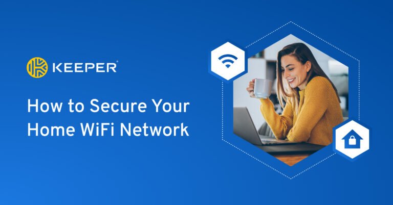 How To Secure Your Home WiFi Network