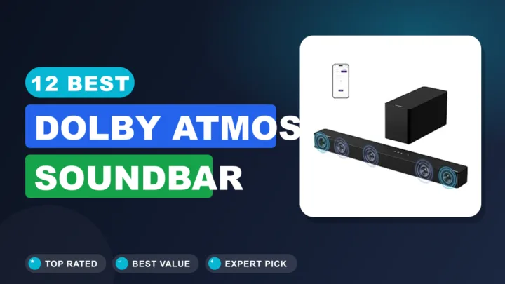 12 Best Dolby Atmos Soundbar