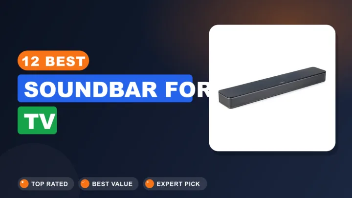12 Best Soundbar for TV