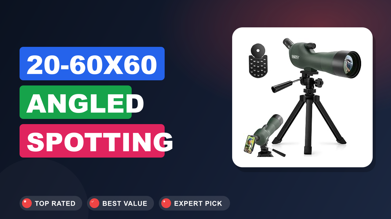 20-60x60 Angled Spotting Scopes Target Review