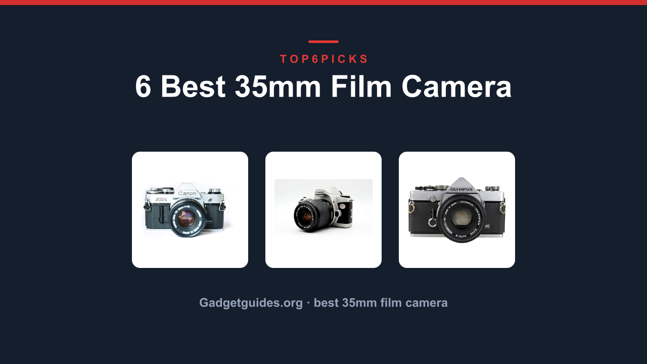 6 Best 35mm Film Camera