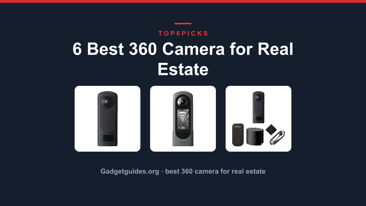 6 Best 360 Camera for Real Estate