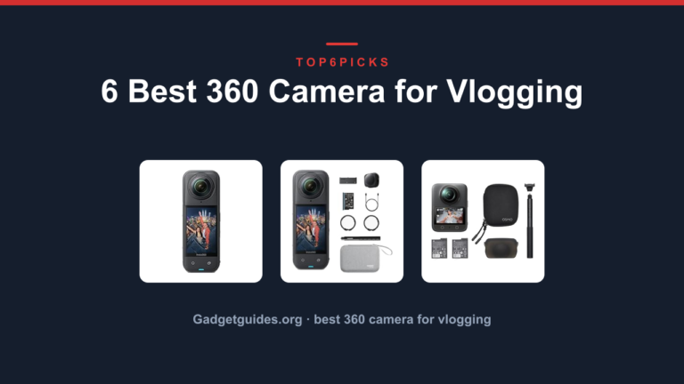 6 Best 360 Camera for Vlogging