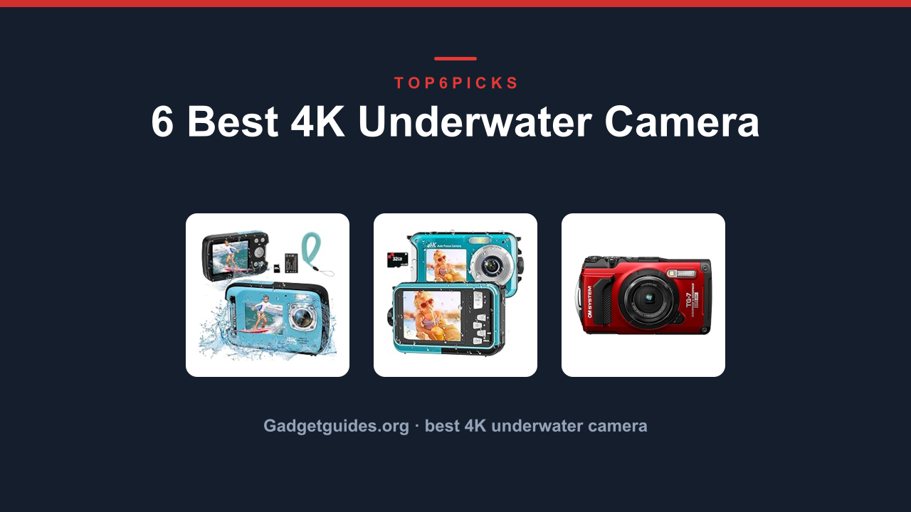 6 Best 4K Underwater Camera