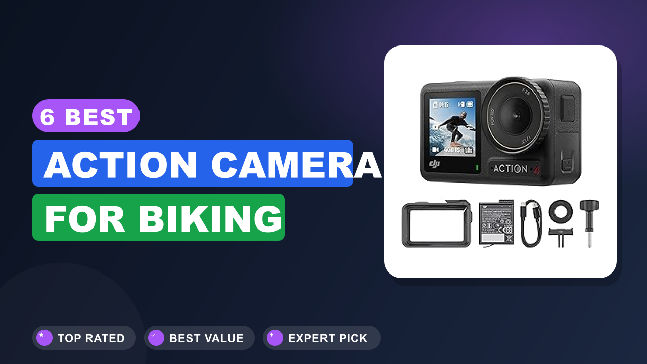 6 Best Action Camera for Biking