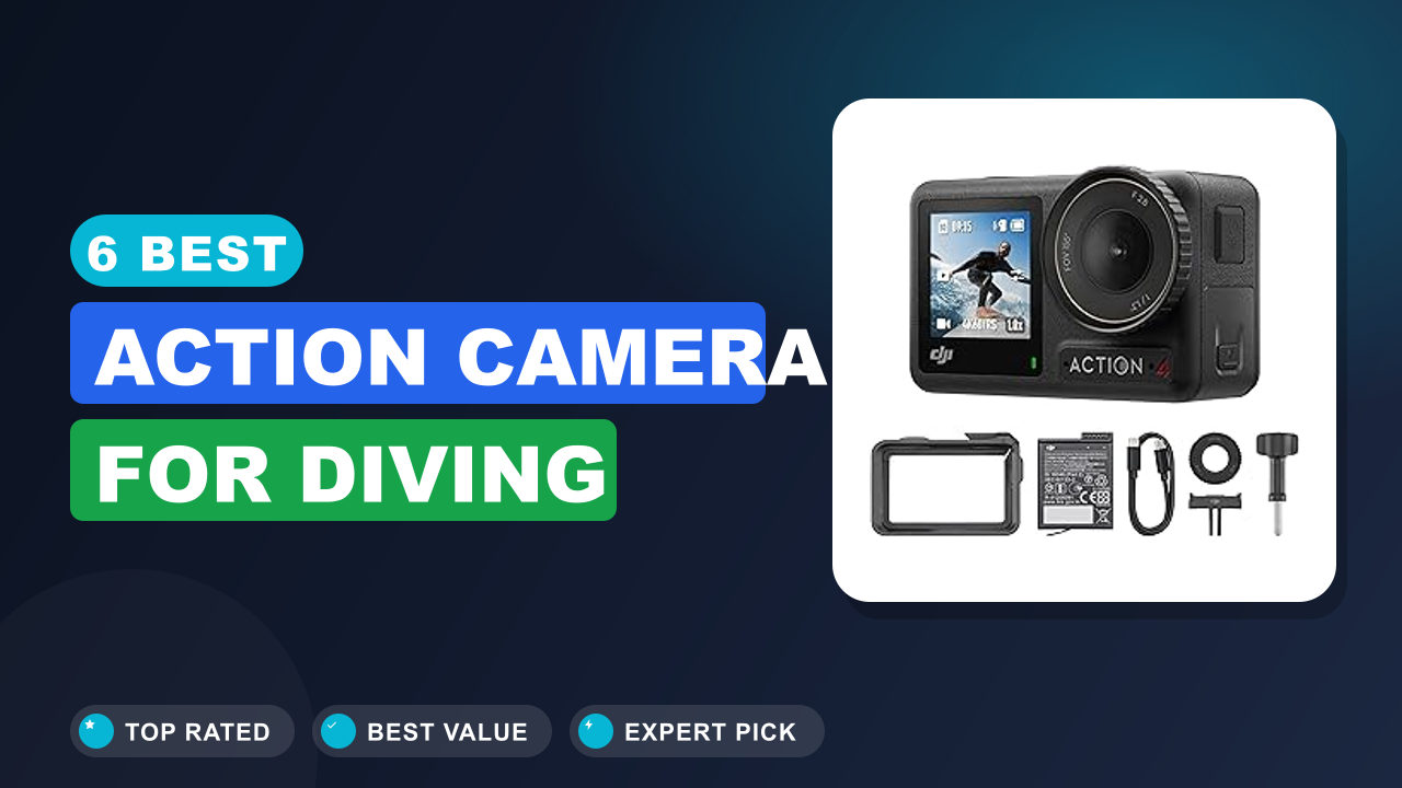 6 Best Action Camera for Diving