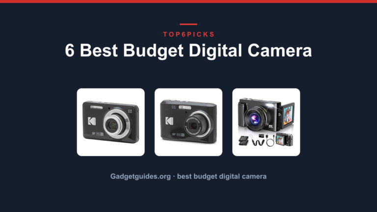 6 Best Budget Digital Camera