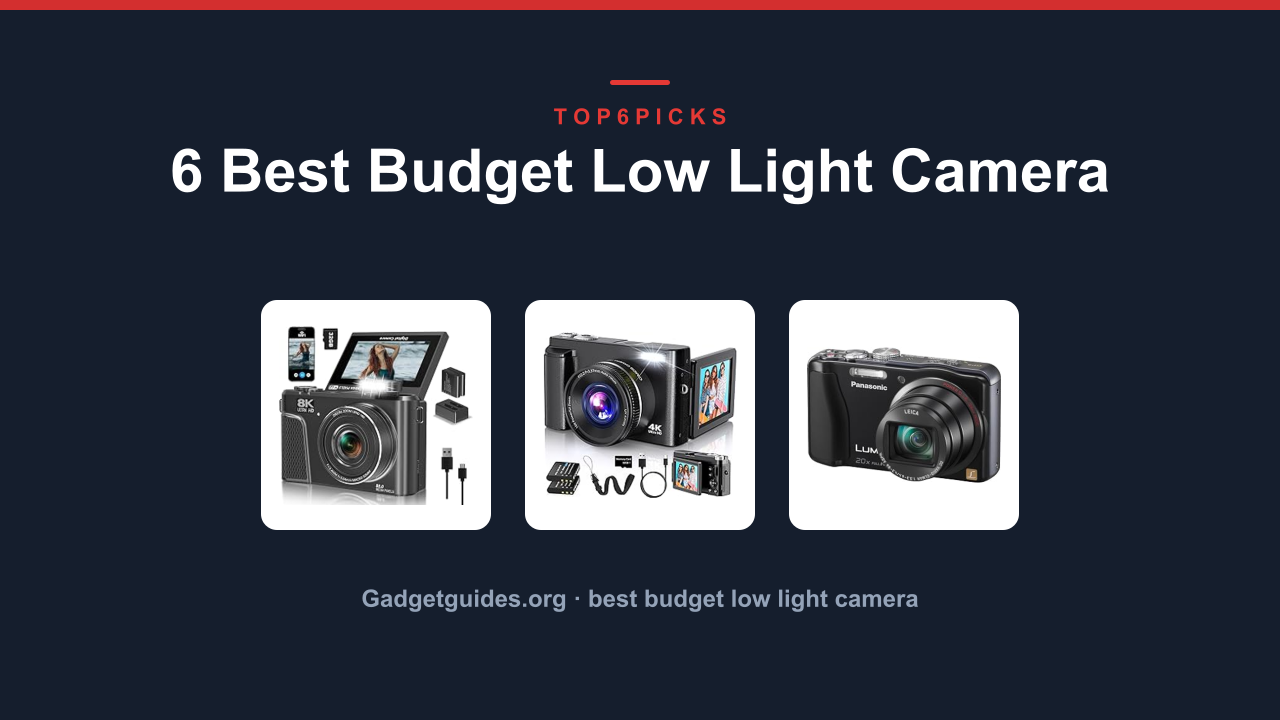 6 Best Budget Low Light Camera