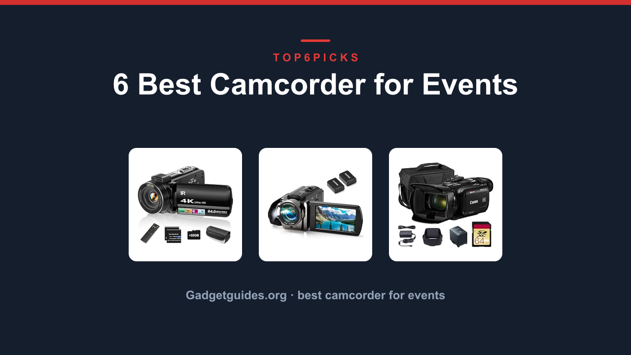 6 Best Camcorder for Events