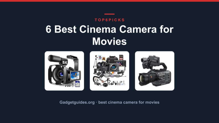 6 Best Cinema Camera for Movies