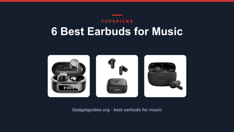 6 Best Earbuds for Music