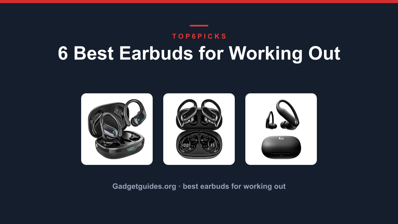 6 Best Earbuds for Working Out