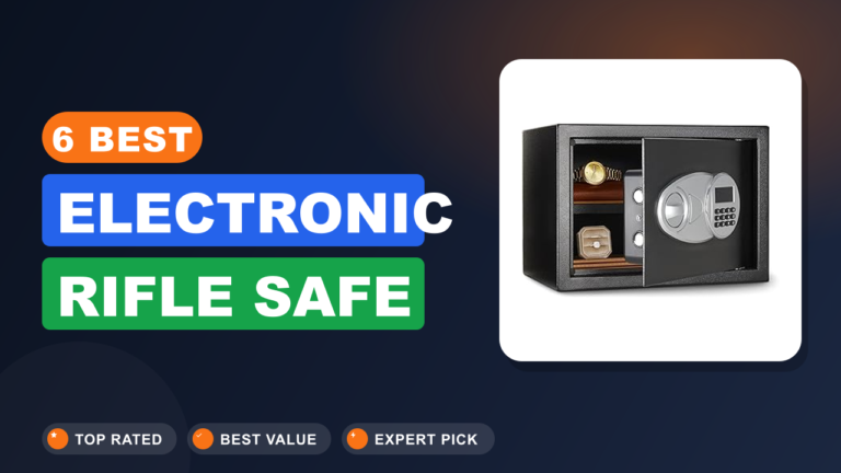 6 Best Electronic Rifle Safe