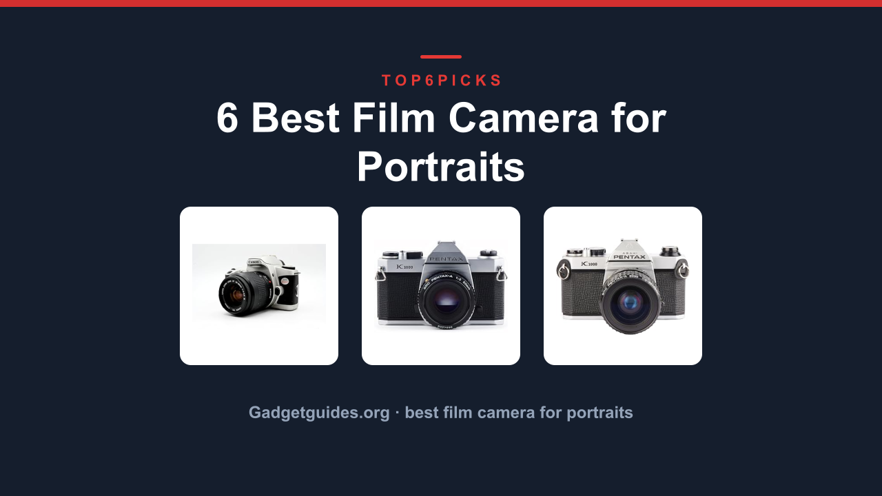 6 Best Film Camera for Portraits