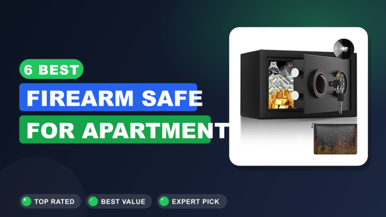 6 Best Firearm Safe for Apartment
