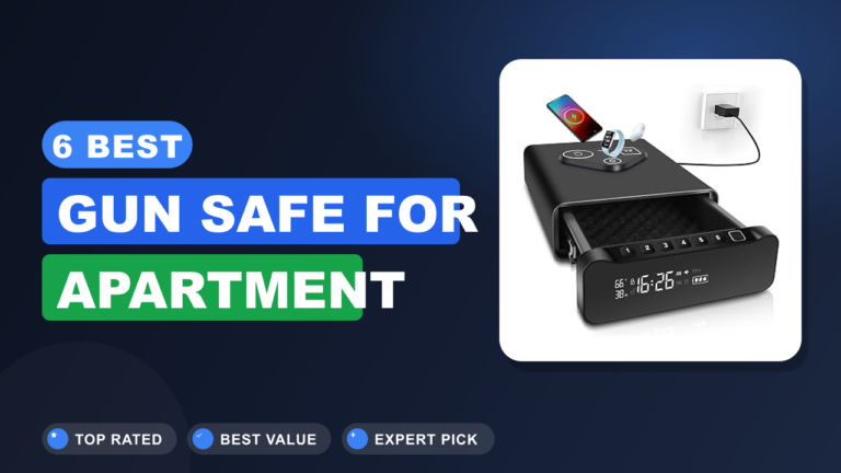 6 Best Gun Safe for Apartment