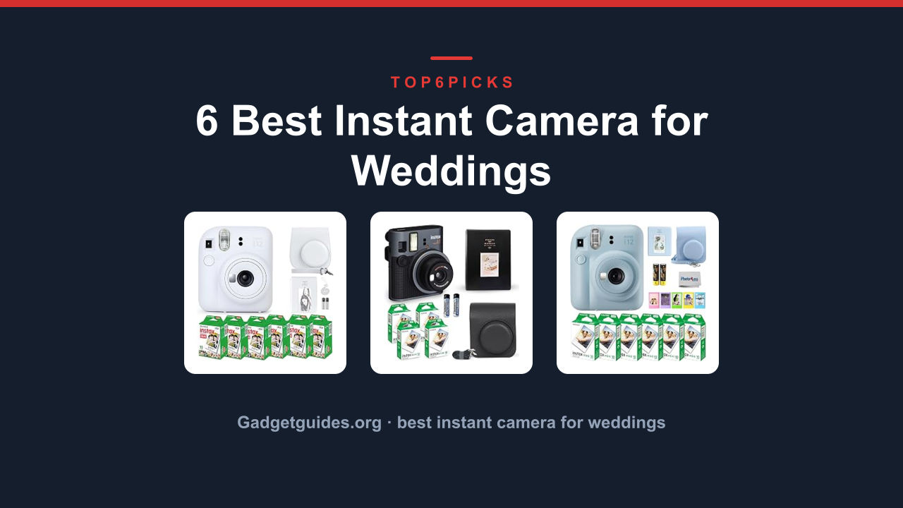 6 Best Instant Camera for Weddings