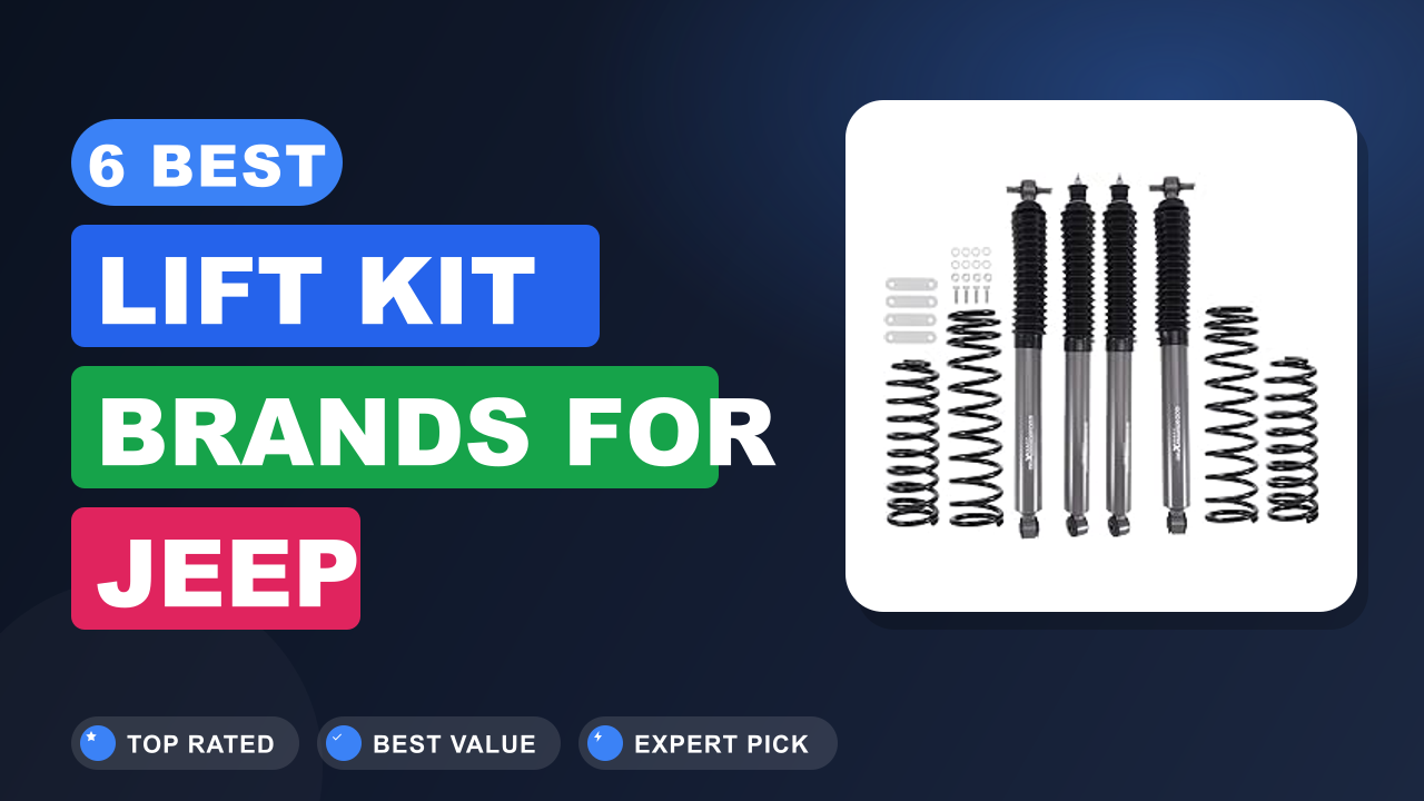 6 Best Lift Kit Brands for Jeep