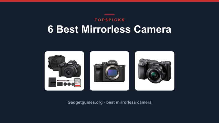 6 Best Mirrorless Camera