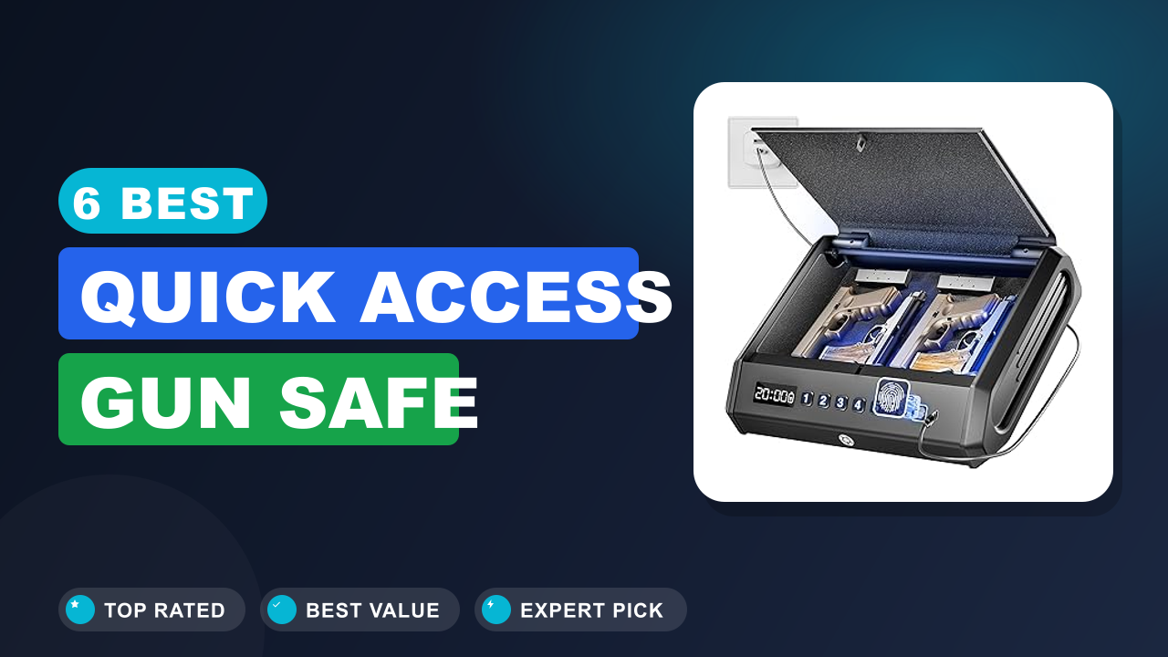 6 Best Quick Access Gun Safe