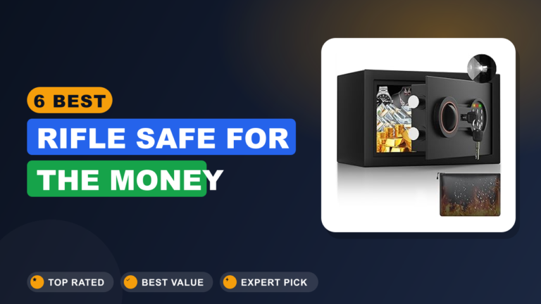 6 Best Rifle Safe for the Money