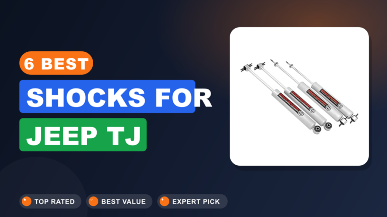 6 Best Shocks for Jeep Tj