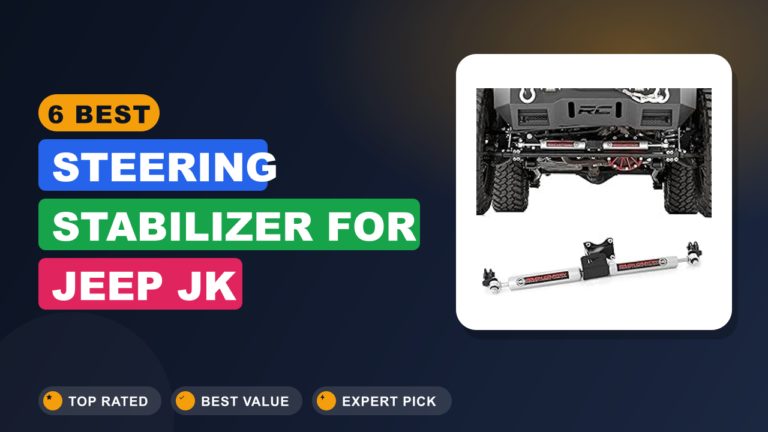 6 Best Steering Stabilizer for Jeep Jk