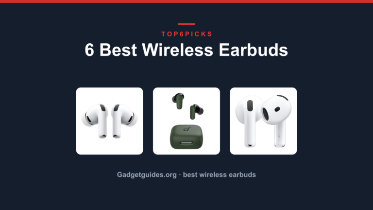 6 Best Wireless Earbuds