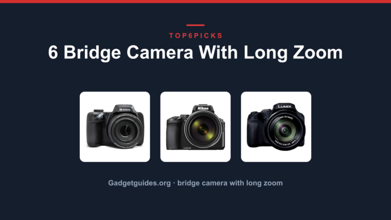 6 Bridge Camera With Long Zoom