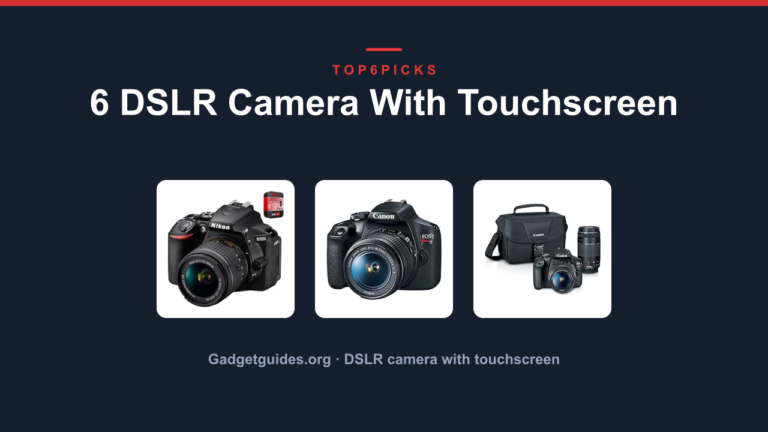 6 DSLR Camera With Touchscreen