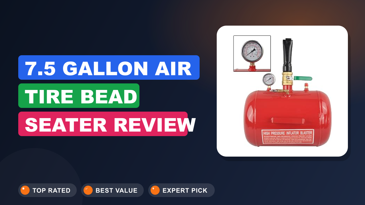 7.5 Gallon Air Tire Bead Seater Review