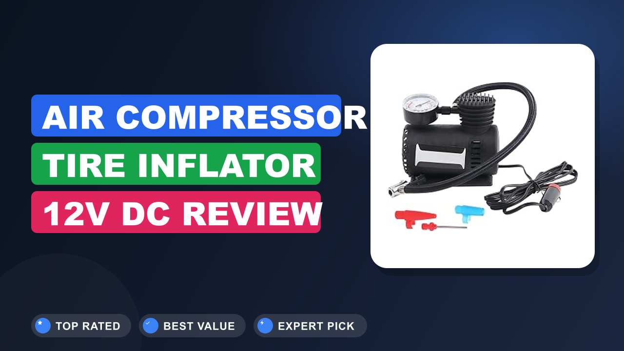 Air Compressor Tire Inflator 12V DC Review