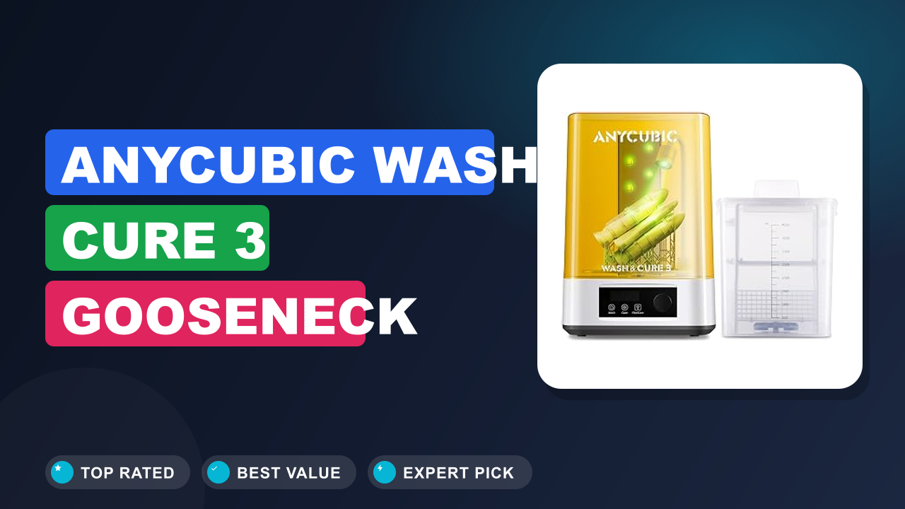 ANYCUBIC Wash Cure 3 Gooseneck Lights Review