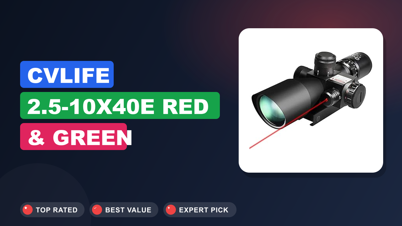 CVLIFE 2.5-10x40e Red & Green Illuminated Review