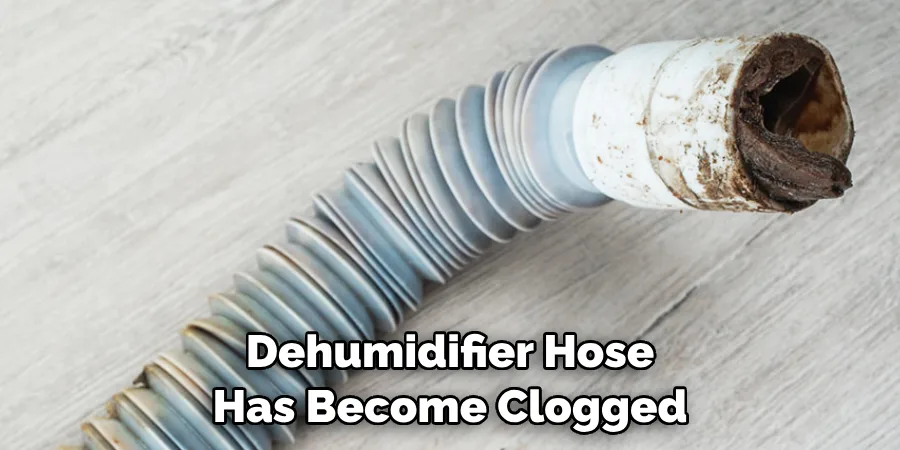 dehumidifier drain hose clog