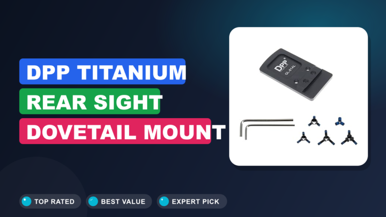 DPP Titanium Rear Sight Dovetail Mount Review
