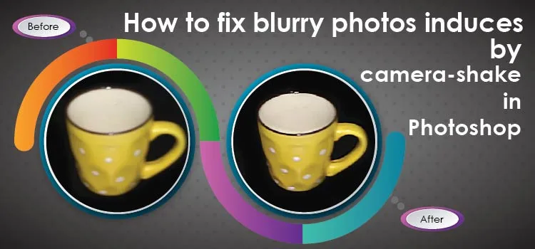 DSLR camera blurry photos troubleshooting