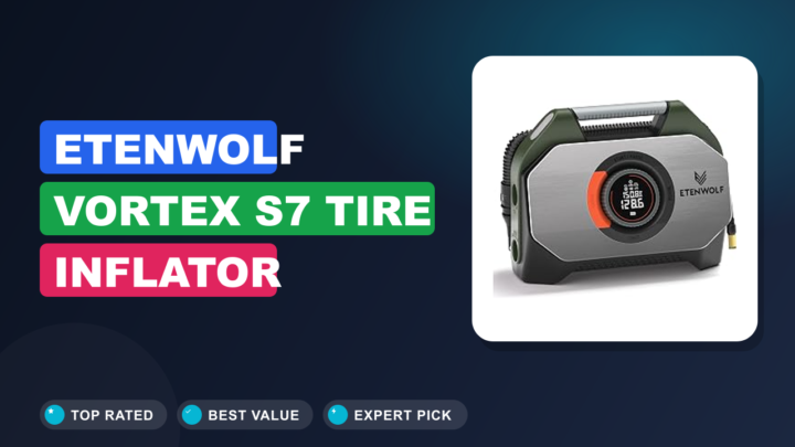 ETENWOLF VORTEX S7 Tire Inflator Heavy-duty Review