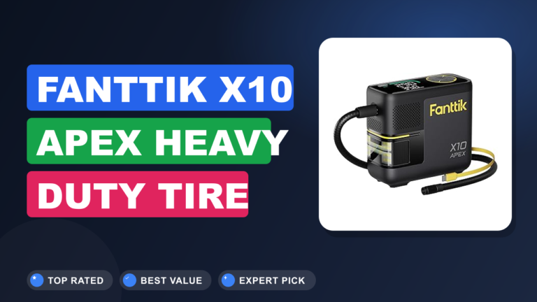 Fanttik X10 APEX Heavy Duty Tire Review