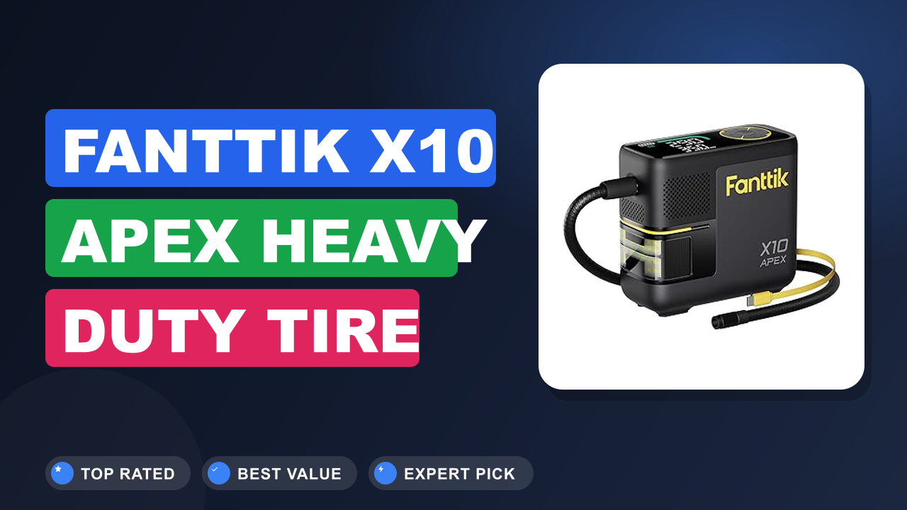 Fanttik X10 APEX Heavy Duty Tire Review