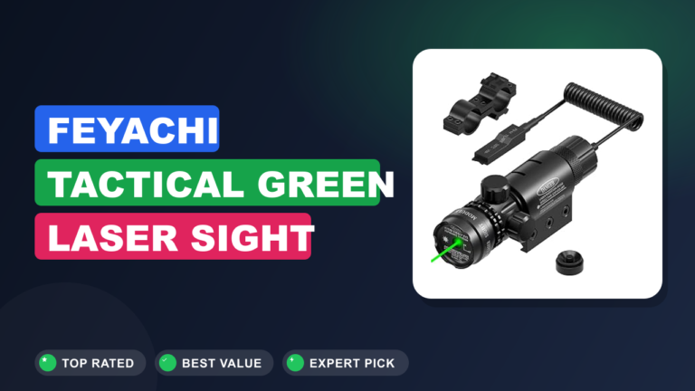 Feyachi Tactical Green Laser Sight Picatinny Review