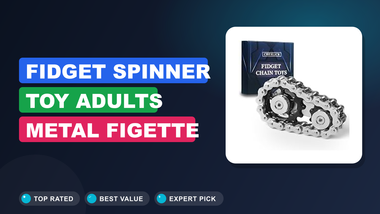 Fidget Spinner Toy Adults Metal Figette Review