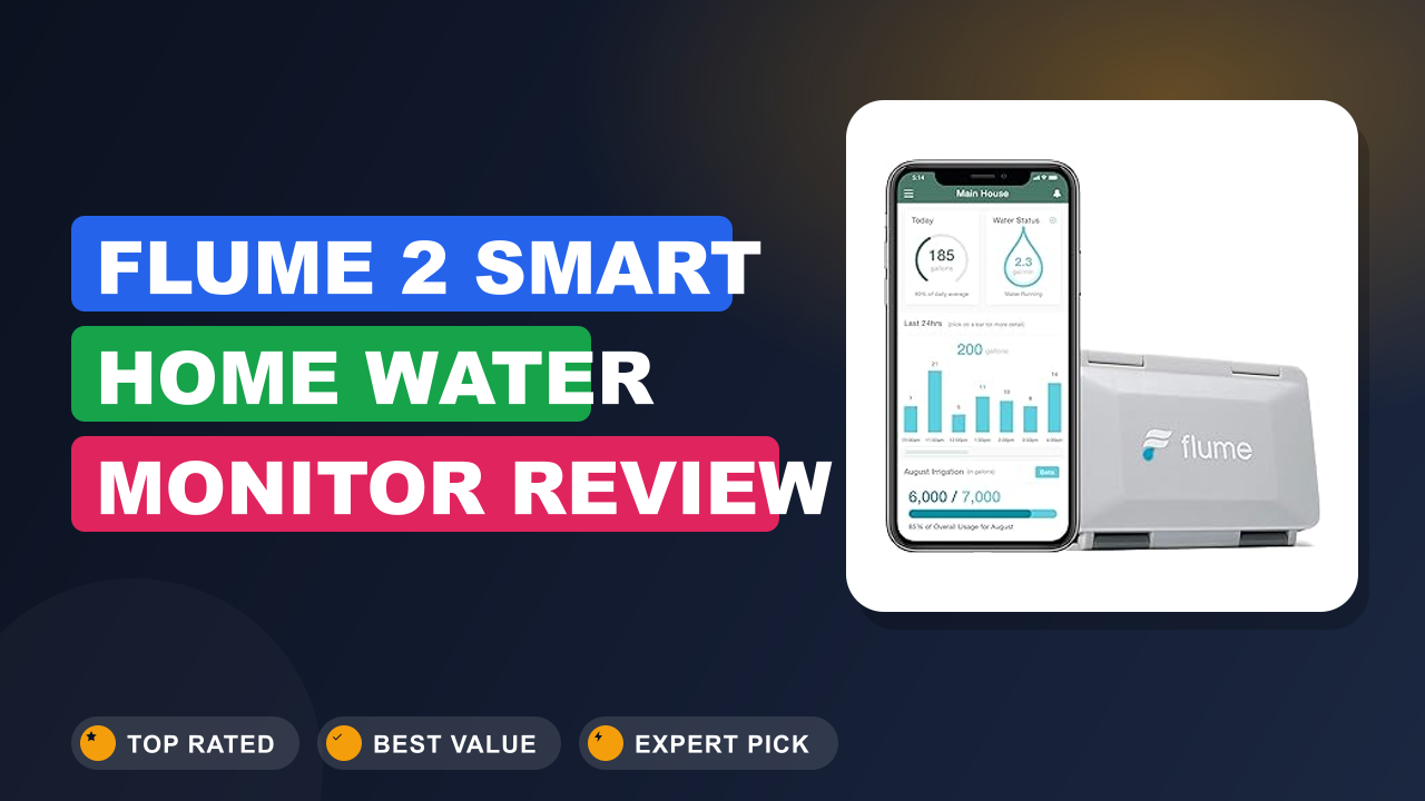 Flume 2 Smart Home Water Monitor Review