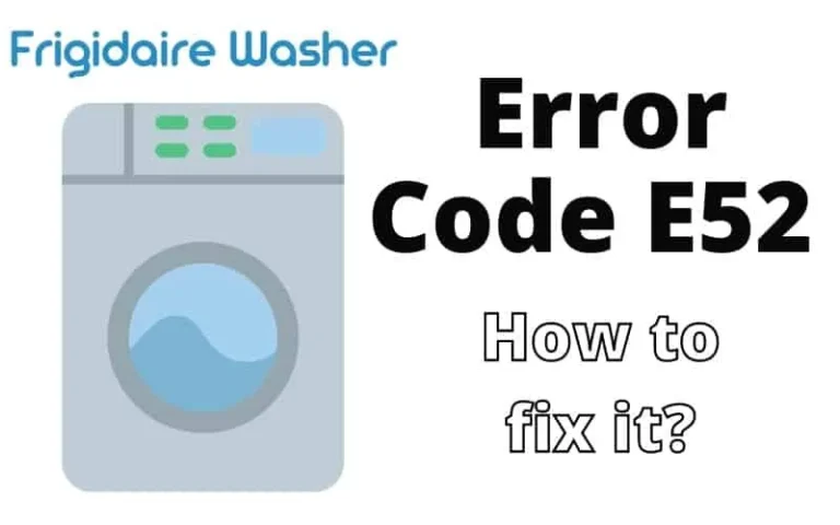 Frigidaire Washer Code E52