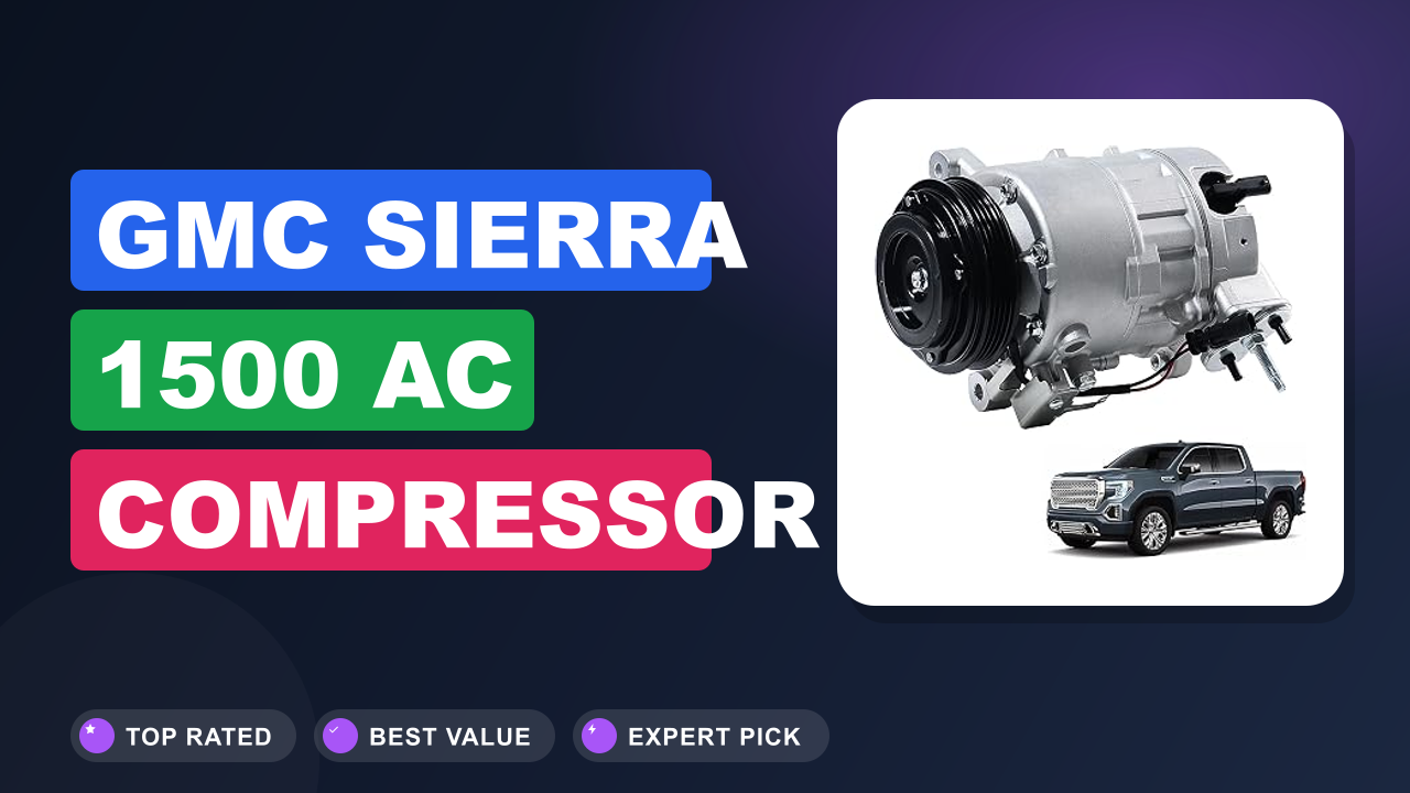 GMC Sierra 1500 AC Compressor Review