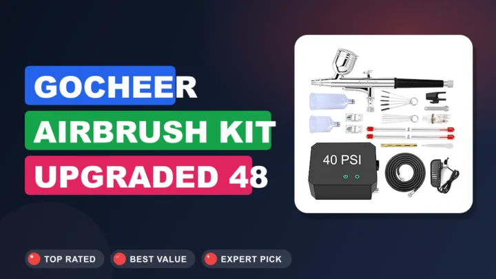 Gocheer Airbrush Kit Upgraded 48 PSI Review