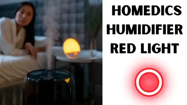 Homedics Humidifier Not Working Red Light