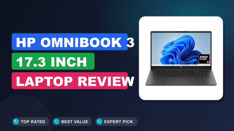 HP OmniBook 3 17.3 inch Laptop Review