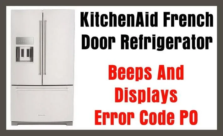 Kitchenaid Fridge Error Code