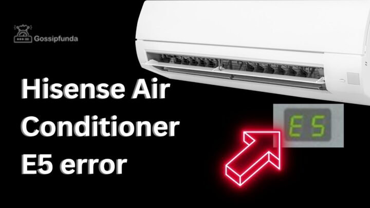 Hisense Ac E5 Error Code: Quick Fix Guide